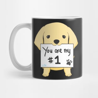 Puppy - You are my #1 Mug